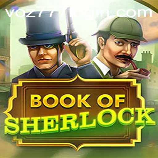 Exploring BookOfSherlock: A Thrilling Adventure for Mystery Enthusiasts