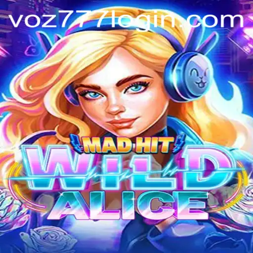 Exploring the Thrills of MadHitWildAlice: An Exciting New Gaming Universe
